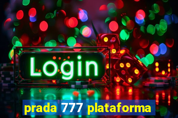 prada 777 plataforma